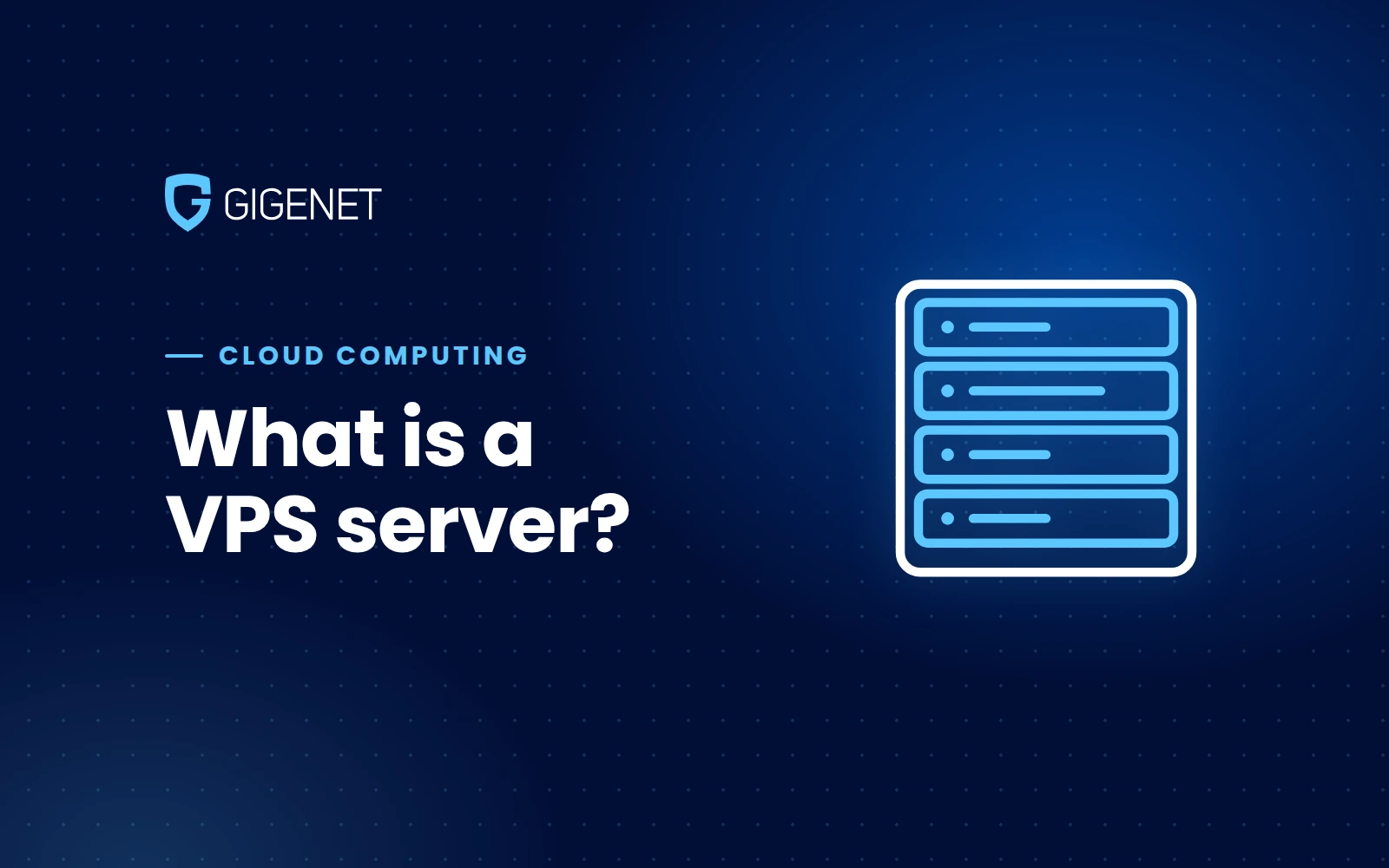 What is a VPS, and the three signs you’ve outgrown one
