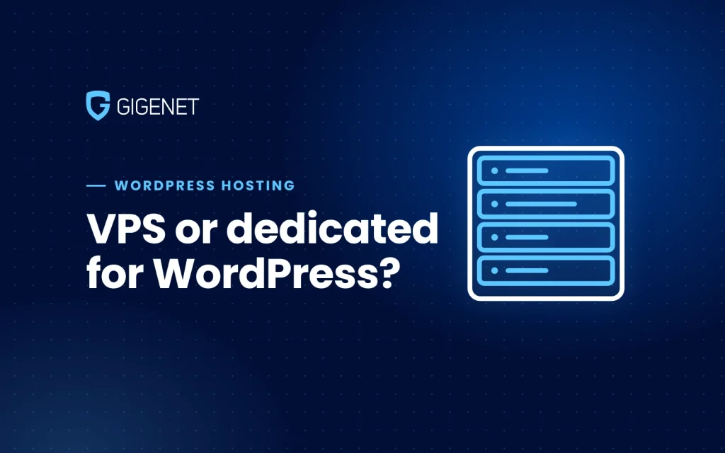 WordPress VPS Hosting vs a Dedicated Server: When the Slice Stops Being Enough